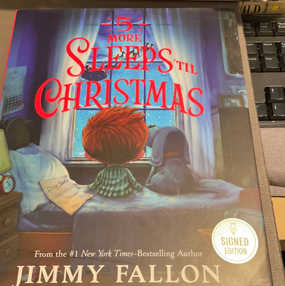 5 More Sleeps Till Christmas by Jimmy Fallon autographed