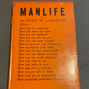 Manlife by Alfred W. Lawson autographed of Lawson. Very rare autograph (deceased since 1954)